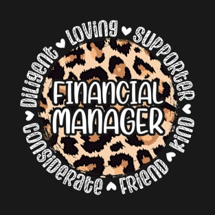 Financial Manager Appreciation T-Shirt