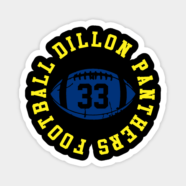 Dillon panthers Magnet by HaveFunForever