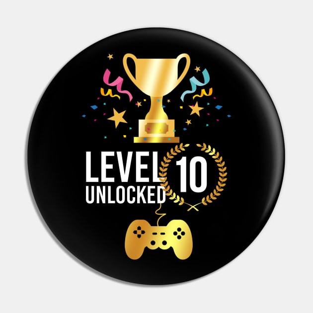 10th Birthday | Tenth Birthday | Level 10 Unlocked Awesome | Video Gaming Gift Ideas | Game Lover Gift| Retro Gamer Birthday Gift Pin by johnii1422