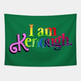 I Am Kenough Tapestry