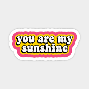 My Sunshine Magnet