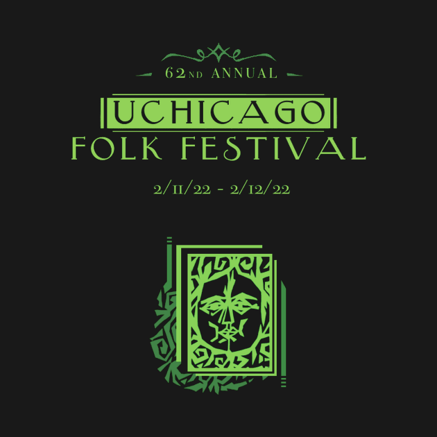 62nd Annual Folk Fest by UofC Folklore Society