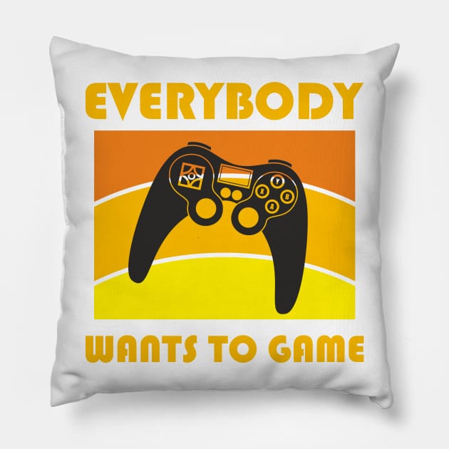 Everybody wants to game Pillow by aceofspace