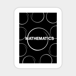 Mathematics, Subject for teachers, And Students Magnet