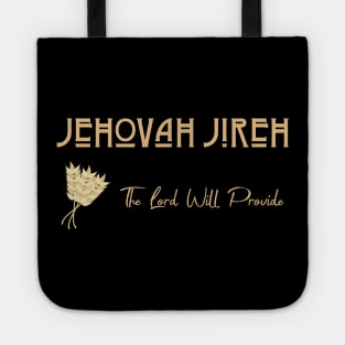 Jehovah Jireh _ The Lord Will Provide Tote