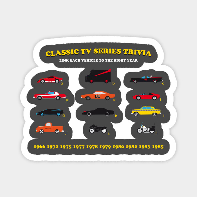 Classic Tv Series Trivia Cars Tv Magnet Teepublic