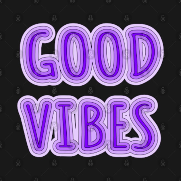 Good Vibes Typography by Braznyc