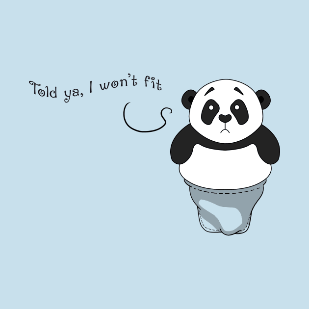 Panda Won't Fit by vangega