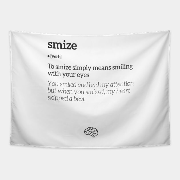 Smize Smiling With Your Eyes Definition (Black Text) Tapestry by uppermosteN