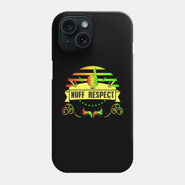 NUFF RESPECT THUMBS UP Phone Case by HCreatives