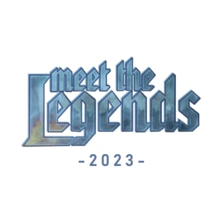 Meet the Legends 2023 T-Shirt