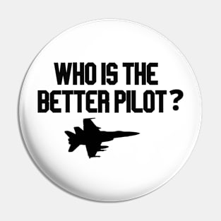 who is the better pilot with plane Pin