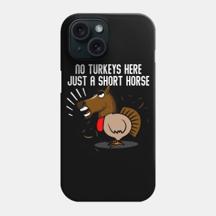 Turkey Disguise Horse Funny Thanksgiving Novelty Phone Case