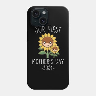 Our First Mother’s Day Together 2024 First Time Mom sunflower Mommy design Phone Case