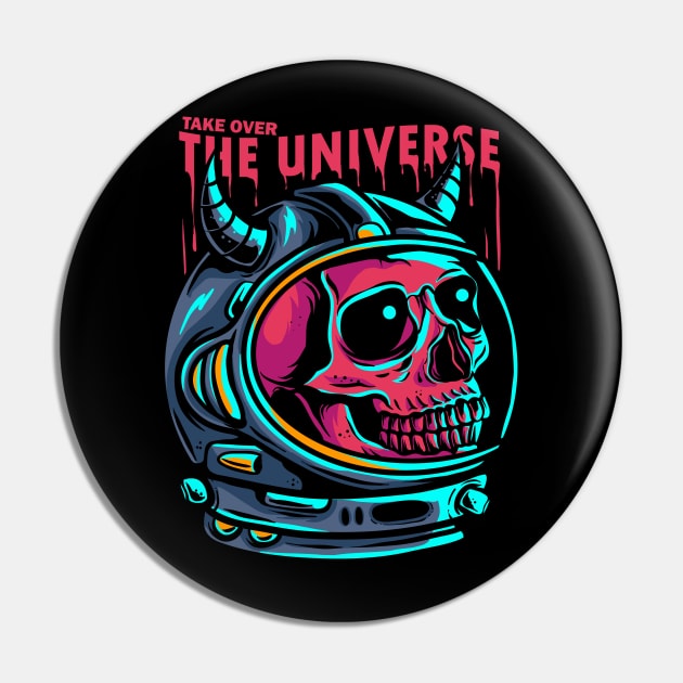 Take over the universe Pin by PlasticGhost