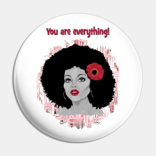 Diana Ross - you are everything! Pin