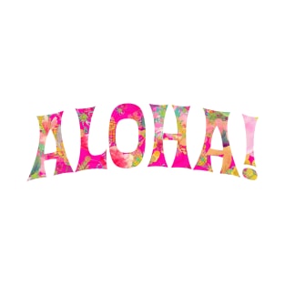 Aloha Typography, Hot Pink T-Shirt