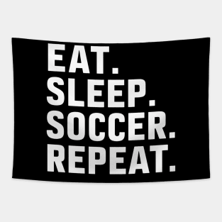 Eat Sleep Soccer Repeat Tapestry