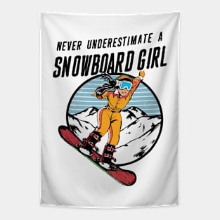 Never Underestimate A Snowboard Girl, Snowboarding Girl Tapestry