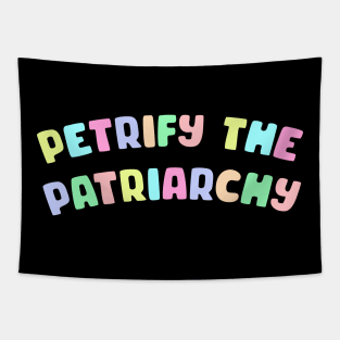 Petrify The Patriarchy Tapestry