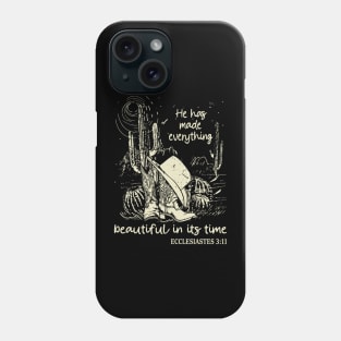 He Has Made Everything Beautiful In Its Time Boots Desert Phone Case