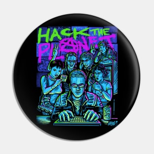 Hack The Planet Pin