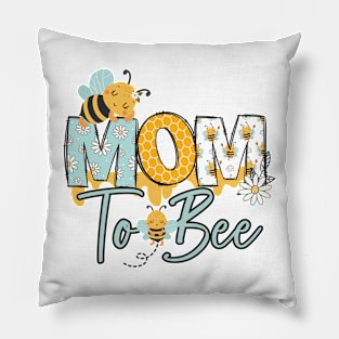 MOM TO BEE-Buzzing with Love: Newborn Bee Pun Gift Pillow
