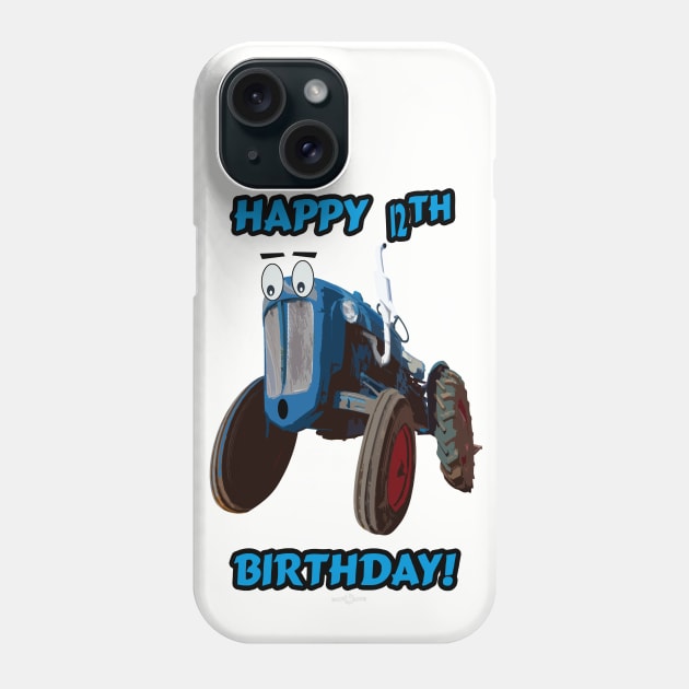 Happy 12th birthday tractor design Phone Case by seadogprints