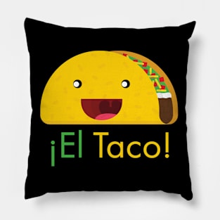 ¡El Taco! Pillow