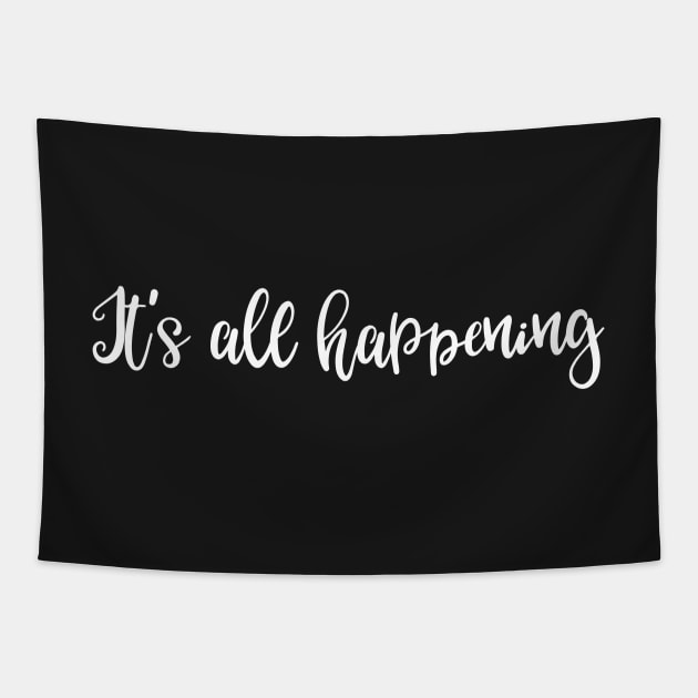 It's all happening Tapestry by mivpiv