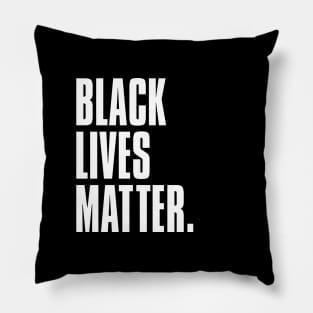 BLACK LIVES MATTER wht Pillow