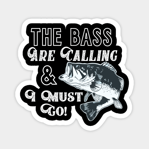 Largemouth Bass Fishing Quote Magnet by Outdoor Strong 