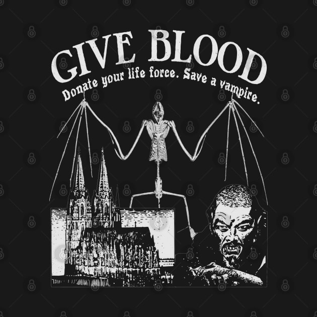 Give Blood To The Vampires - Spooky Halloween Horror Black and White Goth by blueversion