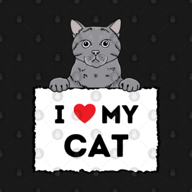 Disover I love my cat - I Love My Cat - T-Shirt