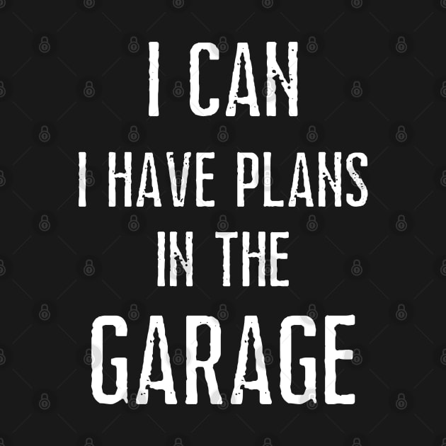 I can i have plans in the garage by AE Desings Digital