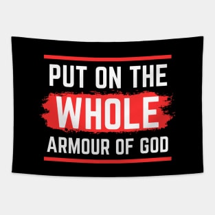 Put On The Whole Armour Of God | Christian Tapestry