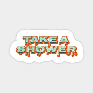 Take A Shower Magnet