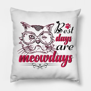 Best Days Are Meowdays Pillow