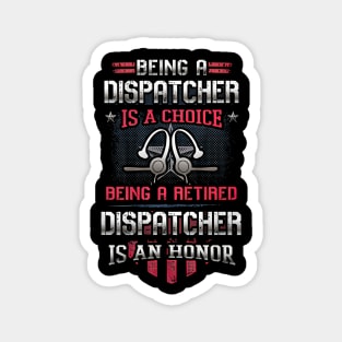 Being A Dispatcher Magnet