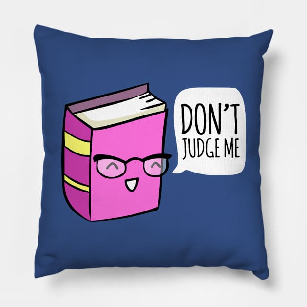 Don't Judge A Book Pillow by AnishaCreations