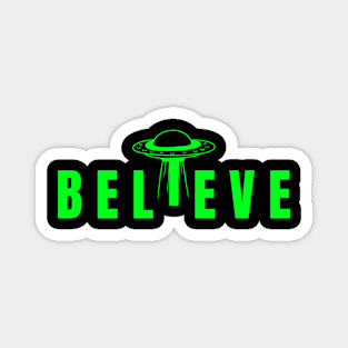 Alien Lover UFO Abduction Believe Magnet
