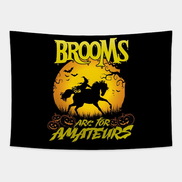 Brooms Are For Amateurs Magician Rides Horse Tapestry by trendybestgift