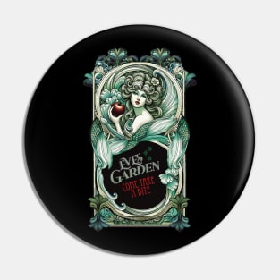 Eve's Garden Pin