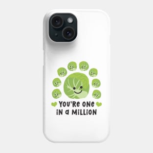 You're One in a Million Phone Case