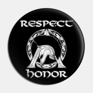 Respect and Honor Pin