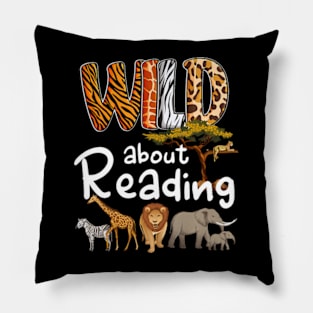 Wild About Reading Books Reader Lover Bookworm Librarian Pillow