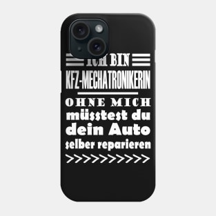 Mechatronikerin KFZ Auto Motorrad Mädchen Phone Case