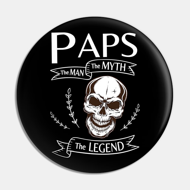 Paps The Man The Myth The Legend Happy Father Halloween Day Skeleton Lover Fans Pin by joandraelliot