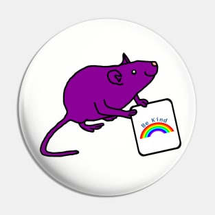 Purple Rat says Be Kind with Rainbow Pin