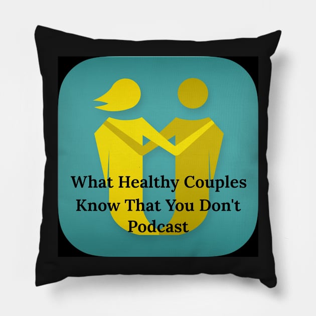 Healthy Couples Pillow by rhodainpgh